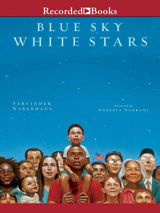 Title details for Blue Sky, White Stars by Sarvinder Naberhaus - Available